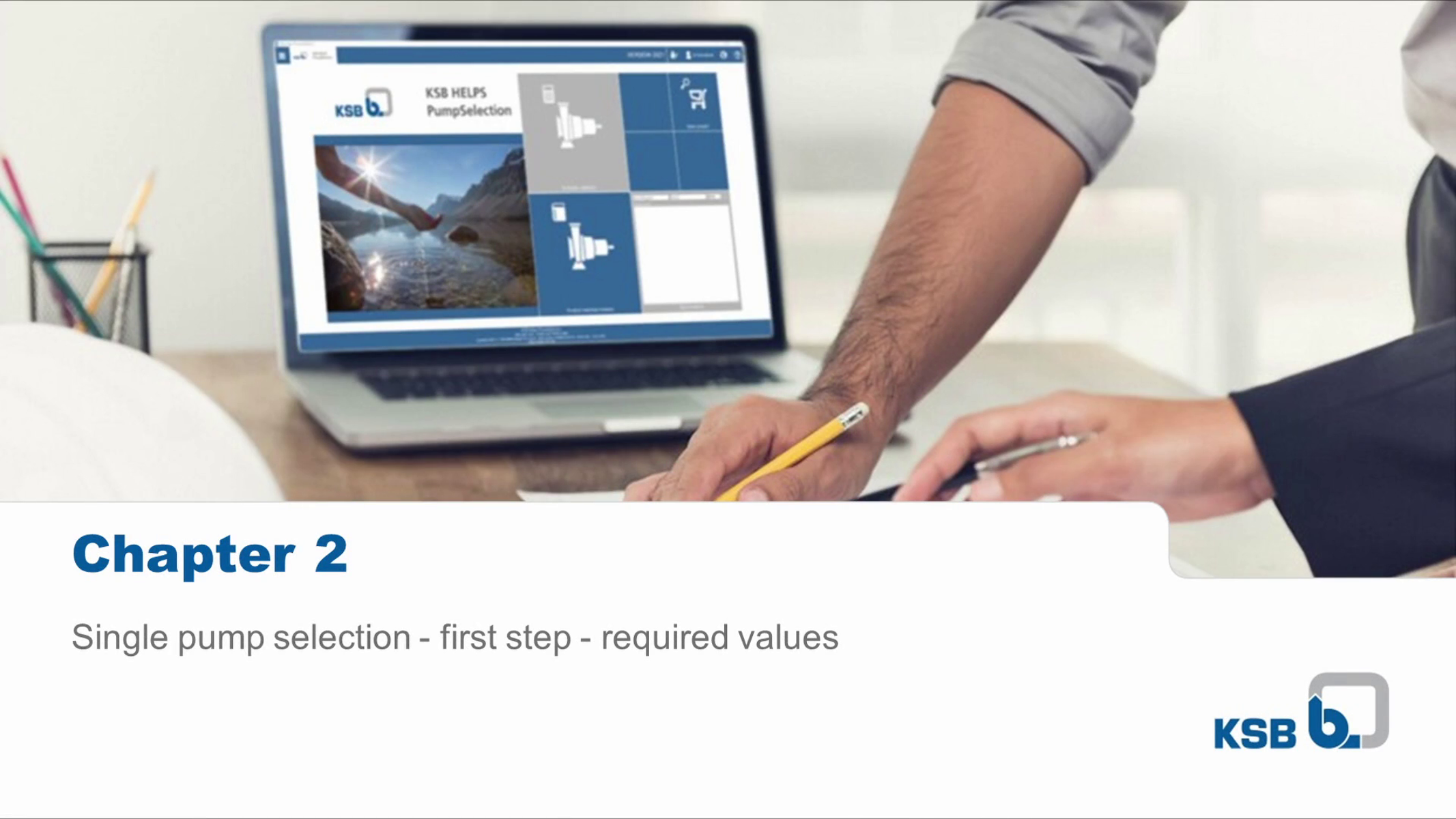 Tutorial KSB HELPS PumpSelection, Chapter 2: Single pump selection – first step – required values